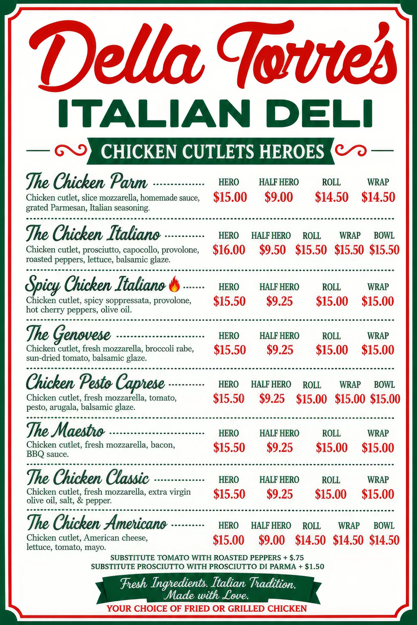 Chicken cutlet heroes menu: chicken parm, chicken Italiano, spicy chicken Italiano, the Genovese, chicken pesto caprese, the Maestro, the chicken classic and the chicken Americano, with hero, half hero, roll, wrap and bowl prices